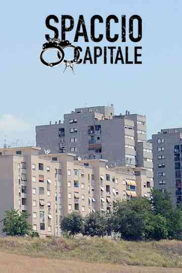 Spaccio Capitale Poster