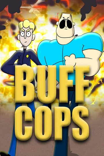 Buff Cops Poster