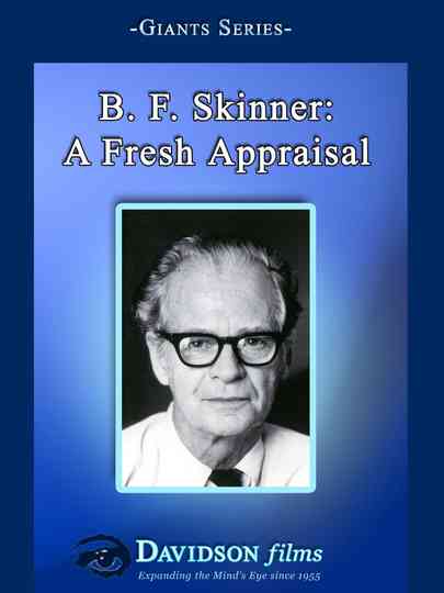 B F Skinner A Fresh Appraisal Poster