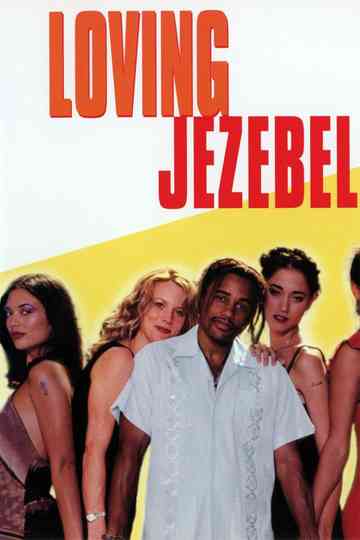 Loving Jezebel Poster