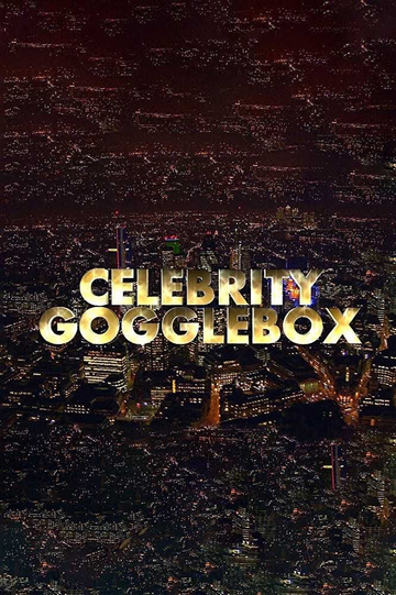 Celebrity Gogglebox Poster