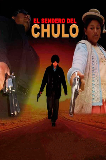 El Sendero del Chulo