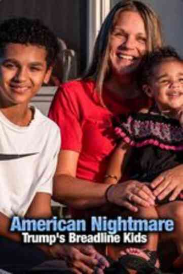 American Nightmare Trumps Breadline Kids Poster