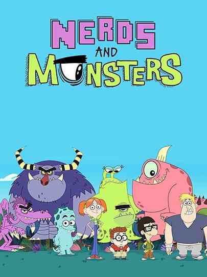 Nerds And Monsters Poster