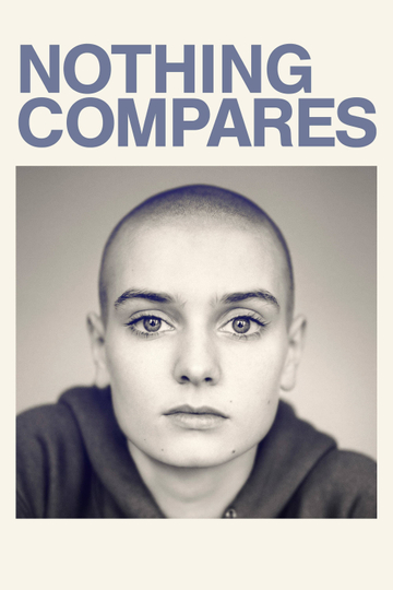 Nothing Compares Poster