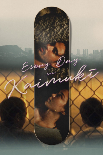 Every Day in Kaimukī Poster