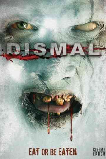 Dismal Poster