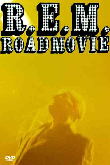 REM Road Movie Poster
