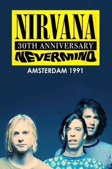 Nirvana: Live in Amsterdam 1991 Poster