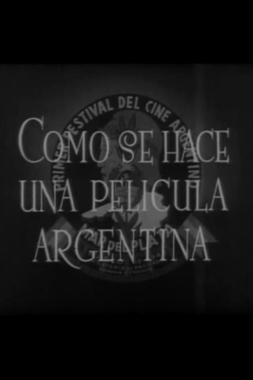 Cómo se hace una película argentina Poster