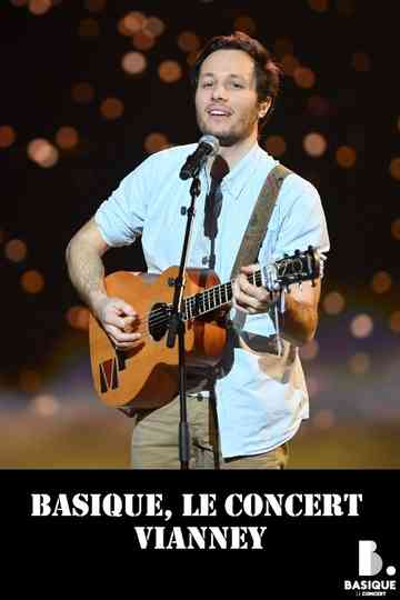 Vianney Live Basique le concert Poster
