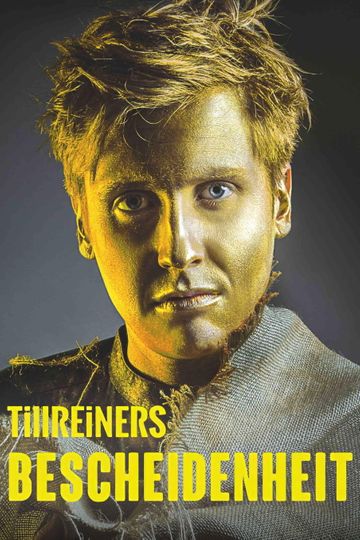 Till Reiners  Bescheidenheit