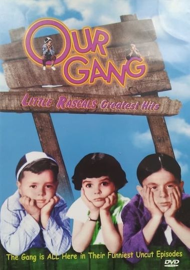 Our Gang Little Rascals Greatest Hits