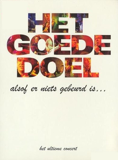 Het Goede Doel Alsof er niets gebeurd is