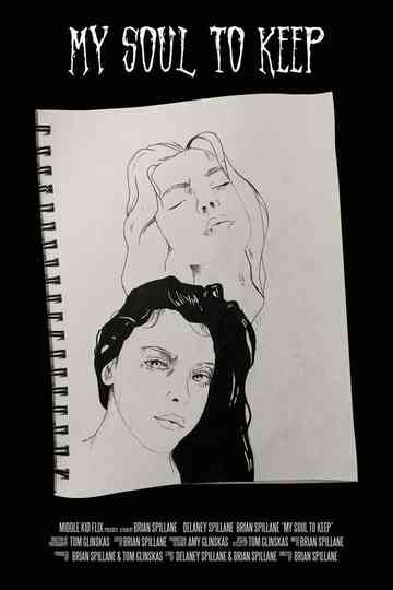 My Soul To Keep Poster