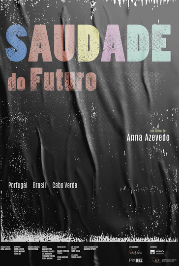 Saudade do Futuro Poster