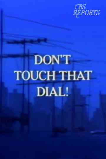Don't Touch That Dial! Poster