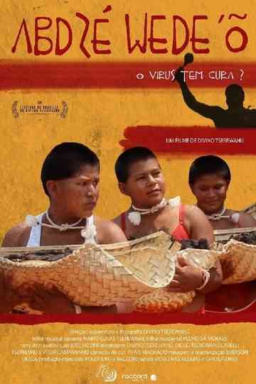 Abdzé Wede´Õ – Vírus não tem cura? Poster