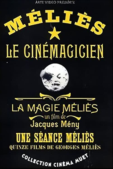 The Magic of Méliès