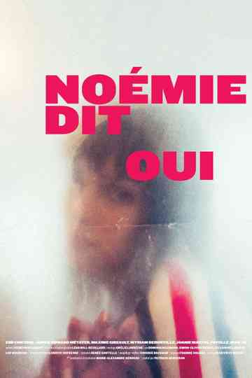 Noémie Says Yes Poster