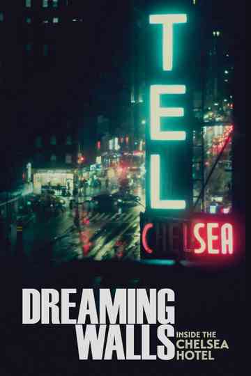 Dreaming Walls Poster