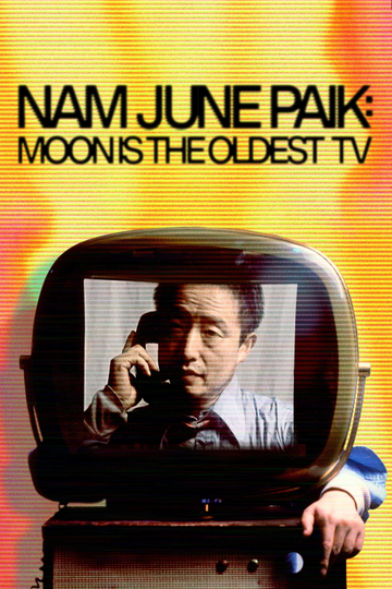 Nam June Paik: Moon Is the Oldest TV Poster