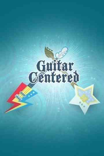 Guitar Centered Poster