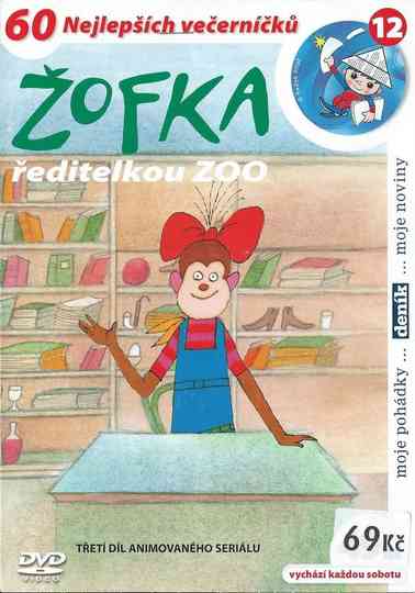 Žofka ředitelkou ZOO Poster