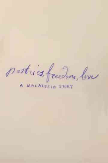 Pastries Freedom Love A Malatesta Story poster