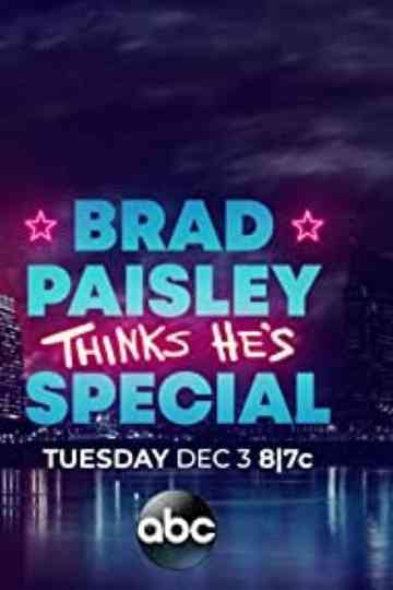 Brad Paisley Thinks Hes Special Poster