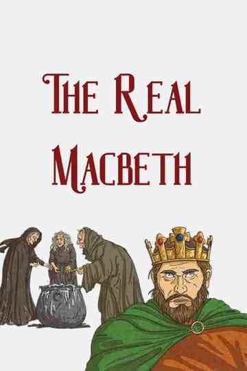 The Real Macbeth Poster