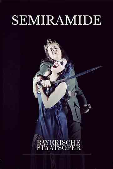 Semiramide  Bayerische Staatsoper Poster