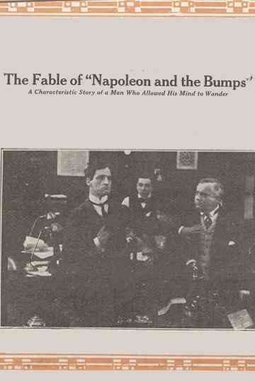 The Fable of Napoleon and the Bumps Poster