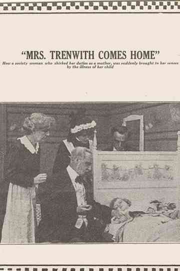 Mrs. Trenwith Comes Home Poster