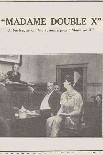 Madame Double X Poster