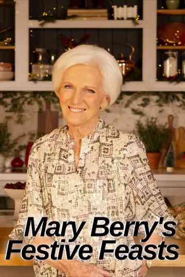 Mary Berrys Festive Feasts Poster