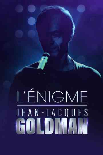 L'Énigme Jean-Jacques Goldman