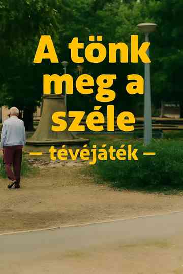 A tönk meg a széle Poster
