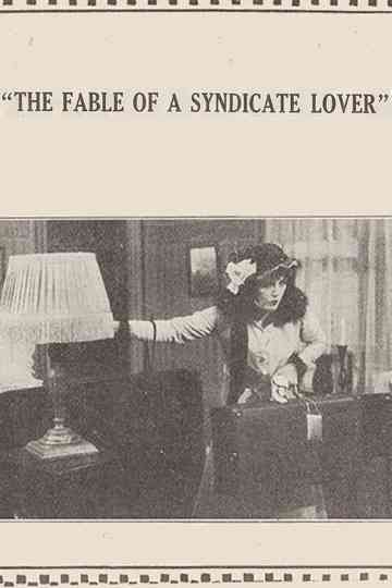 The Fable of the Syndicate Lover Poster