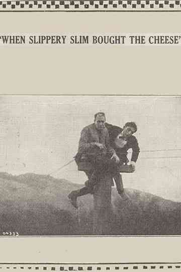 When Slippery Slim Bought the Cheese Poster