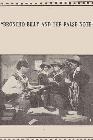Broncho Billy and the False Note Poster