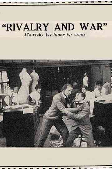 Rivalry and War Poster
