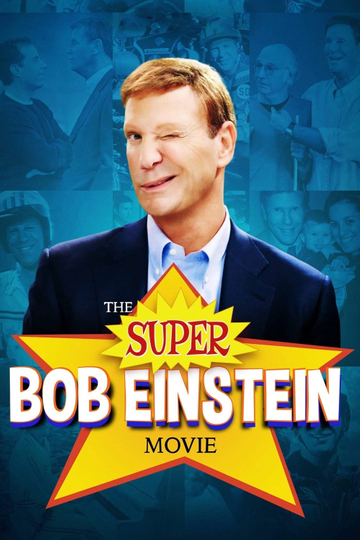 The Super Bob Einstein Movie Poster