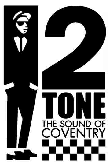 2 Tone: The Sound of Coventry Poster