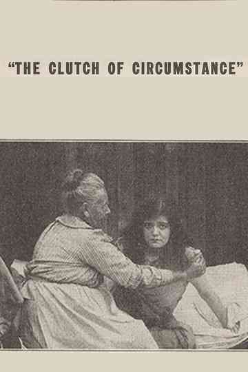 The Clutch of Circumstance Poster