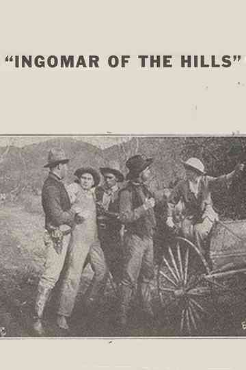 Ingomar of the Hills Poster
