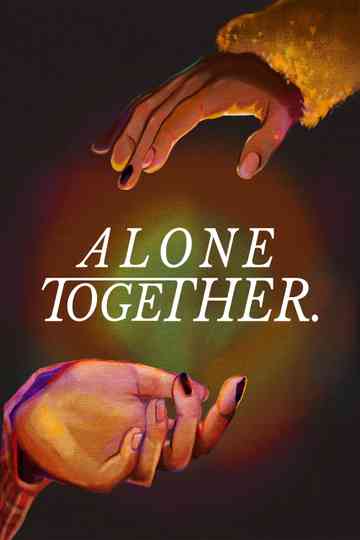 Alone Together Poster