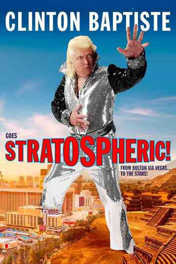 Clinton Baptiste Goes Stratospheric Poster