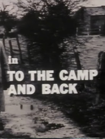 To the Camp and Back Poster