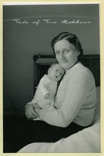 Tale of Two Mothers